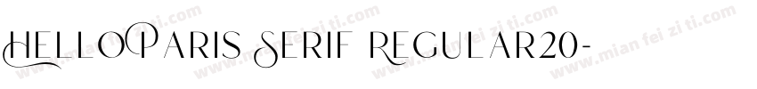 Hello Paris Serif Regular20字体转换